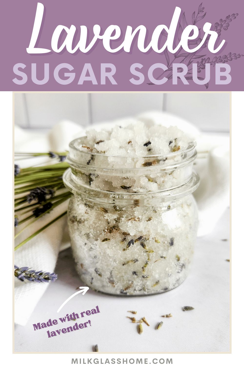 Homemade Lavender Sugar Scrub Recipe {Free Printable Labels} - Milk ...