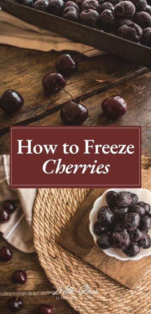 pin with pictures of sweet cherries frozen for baking or jam making.
