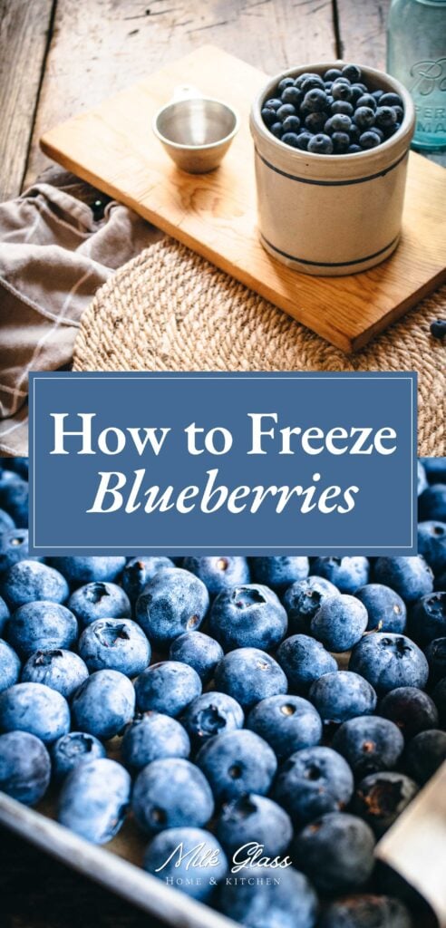 pin that reads how to freeze blueberries with images of fresh and frozen blueberries.