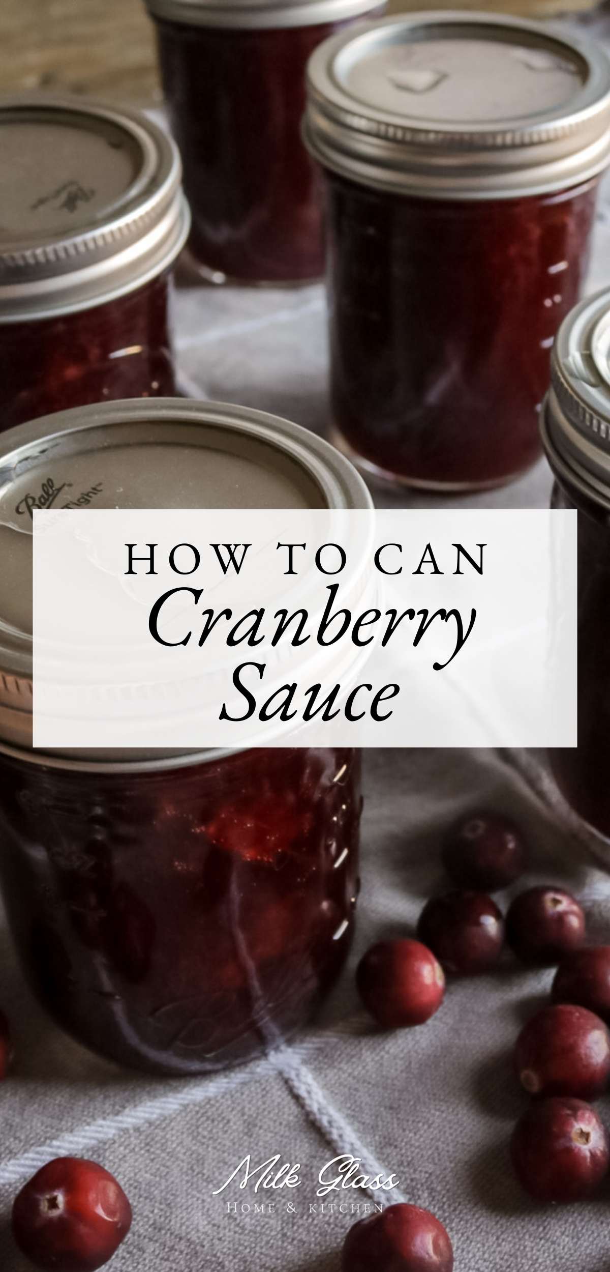Old-Fashioned Cranberry Sauce Recipe {Water Bath Canning}