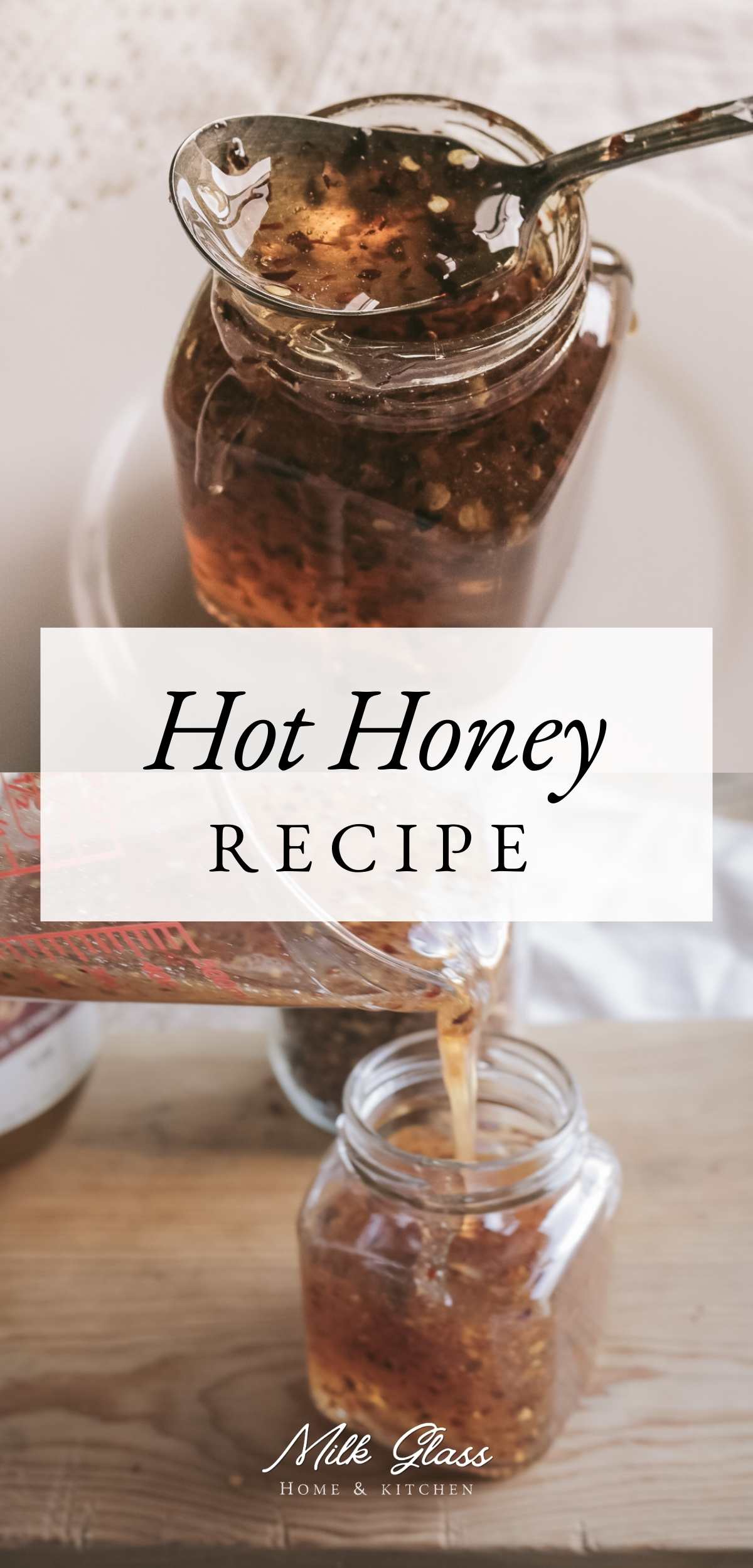 Homemade Hot Honey Recipe {1 Minute Recipe}