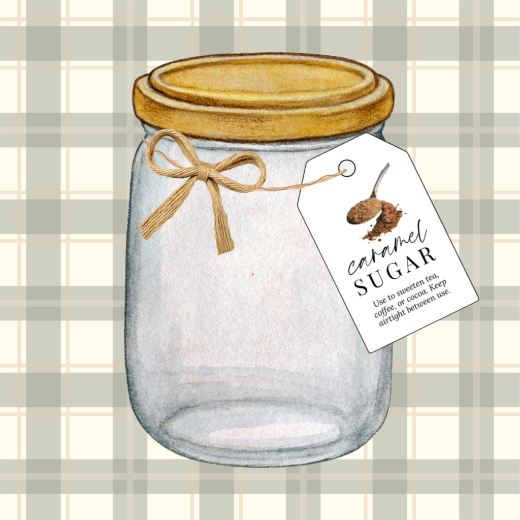 Graphic of a glass mason jar with a free printable tag for homemade caramel sugar.