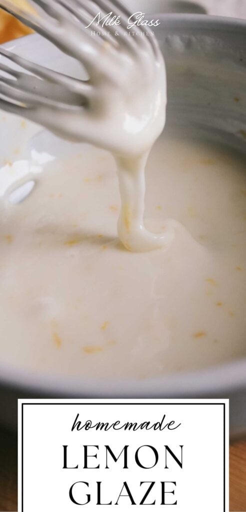 pin for homemade lemon glaze with a whisk drizzling glaze into a bowl.