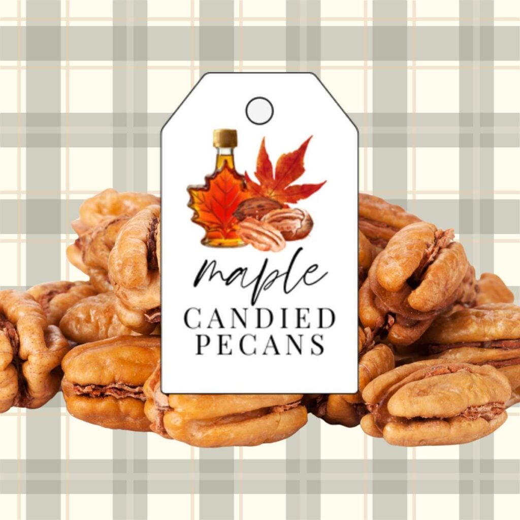 image of a printable gift tag for maple candied pecans.
