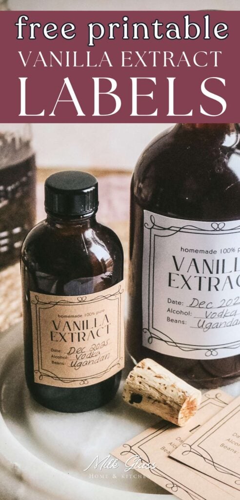 pinterest image that reads free printable vanilla extract labels with a close up image of two labels with space to write the date, type of alcohol, and type of beans, ideal for gifting.