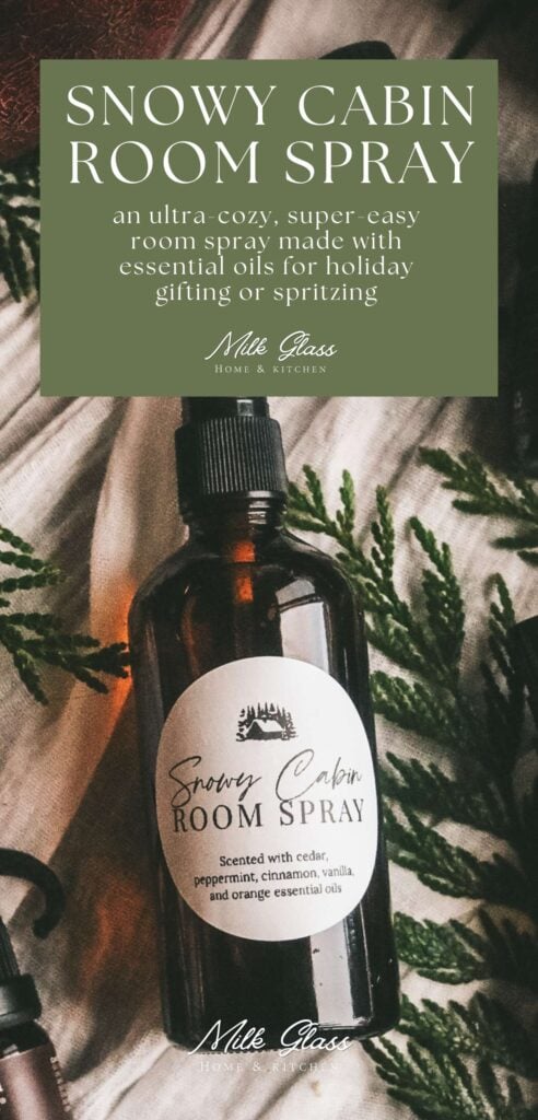 pinterest graphic for snowy cabin room spray with a closeup view of the bottle with free printable label.